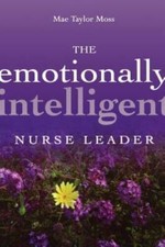 The Emotionally Intelligent Nurse Leader - Pa...