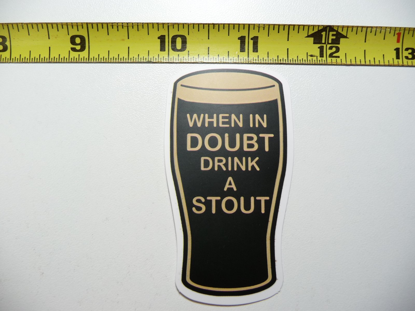 WHEN IN DOUBT DRINK A STOUT DECAL STICKER FUNNY DRINKING ALCOHOL SCRAPBOOKING