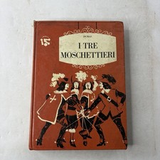 LIBRO I TRE MOSCHETTIERI DUMAS ILLUSTR BODINI AMZ BIRILLI 1965