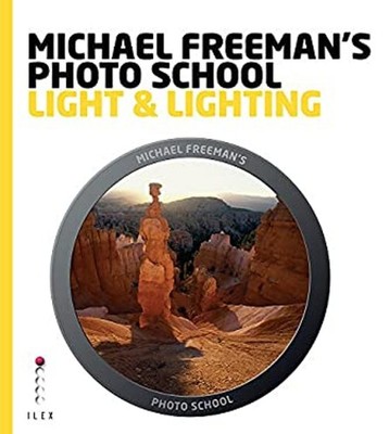 Michael Freemans Fotoschule: Licht Und Beleuchtung
