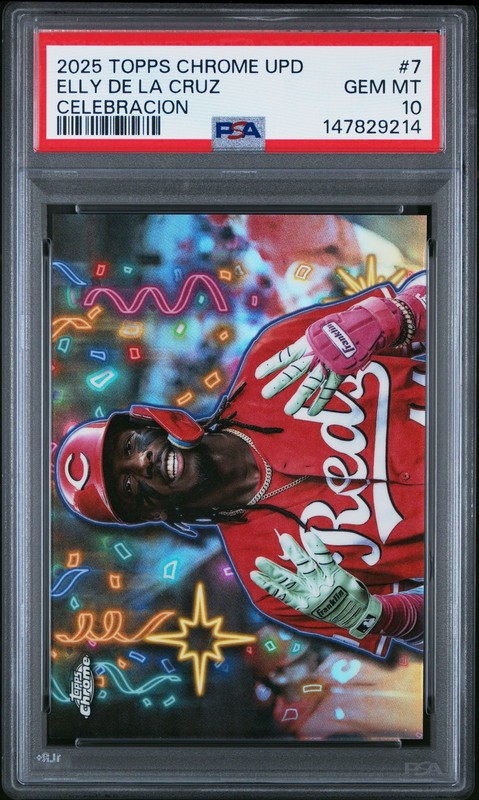 2025 TOPPS CHROME UPDATE CELEBRACION #7 ELLY DE LA CRUZ PSA 10