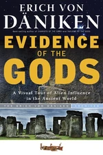 Evidence of the Gods: A Visual Tour of Alien Influence in the Ancient World ...
