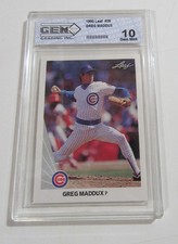 1990 Leaf Greg Maddux Gem Grading Inc 10 GEM MINT Baseball Card #25 Cubs