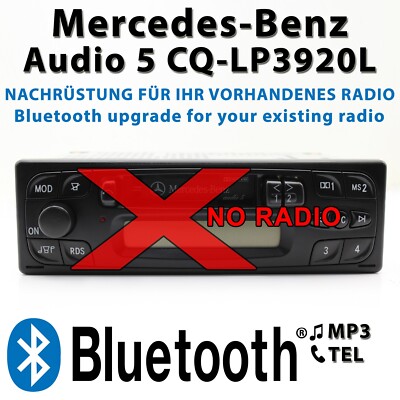 Bluetooth Nachrüstung Umbau für Mercedes Audio 5 CQ-LP3920L Modernisierung BT