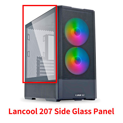 Lian-Li Lancool 207 Side Glass Panel(Black) - Color : LAN207-SGX