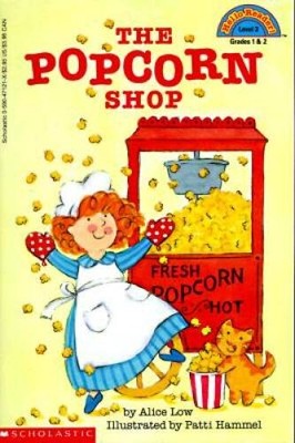 The Popcorn Shop (Hello Reader!) - Paperback By Low, Alice - GOOD