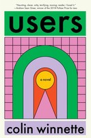 Users | Colin Winnette | Englisch | Buch | Gebunden | 2023 | Catapult