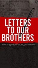 Jason T Mahoney Marcel Anderson Jesse Sander Letters To Our Brother (Paperback)
