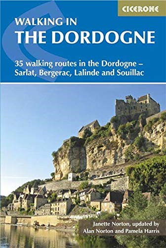 Walking in the Dordogne: 35 walking routes in the Dordogne... - Harris, Pamela