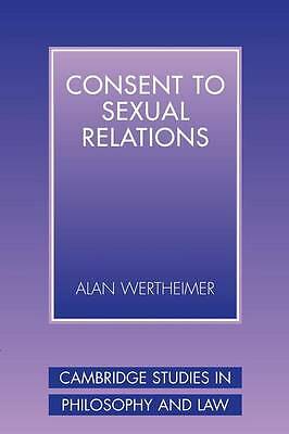 Consent to Sexual Relations Wertheimer Paperback Cambridge University Press