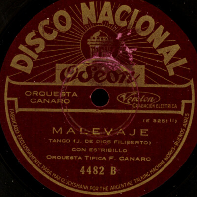 F. CANARO O. TIPICA & VOC.  -TANGO ARGENTINO- Malevaje / Amor que.. 78rpm S3064