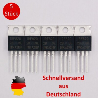 5 x Stück IRF820 TO-220 N-CHANNEL MOSFET 500V 4.5Ohm 2A 50W NEU