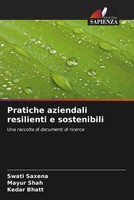 Swati Saxena (U. A.) | Pratiche Aziendali Resilienti E Sostenibili | Taschenbuch