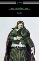 Tartuffe (Translated By Curtis Hidden Page With An Introduction By John E....