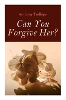 Anthony Trollope | Can You Forgive Her? | Taschenbuch | Englisch (2020)
