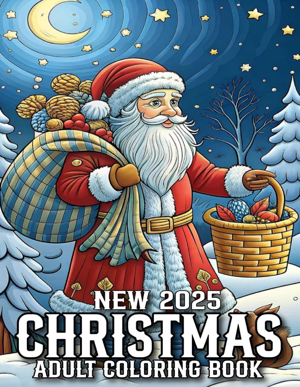 Christmas 2025 New Coloring Book For Adult: Large Print Christmas 2025 New Color