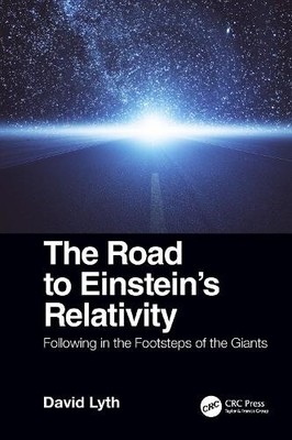 The Road to Einstein's Relativity - 9780367022853