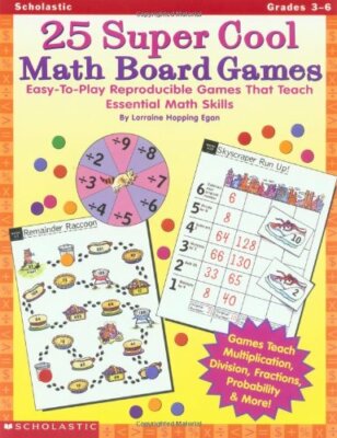 25 super coole Mathe-Brettspiele: Einfach zu spielende reproduzierbare Spiele, die Ess lehren,
