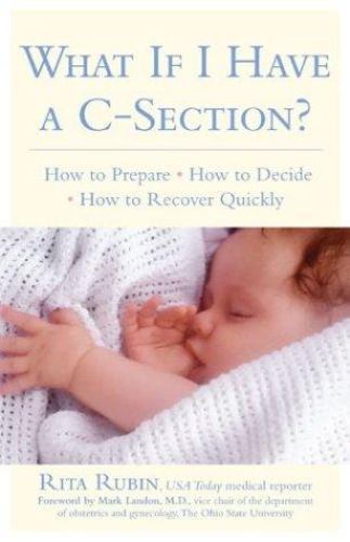 What If I Have a C-Section? by Rita Rubin (2004, Paperback, Revised) - Foto 1 di 1