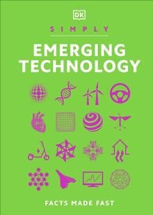 Simply Emerging Technology von DK 9780241634745 NEU Hardcover