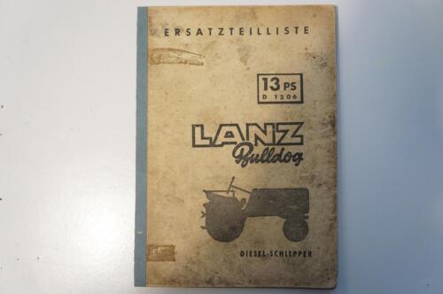 LANZ Bulldog Schlepper Ersatzteillist Typ 1306 mit 13 PS 120 Seiten 1955 - 第 1/8 張圖片