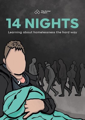 14 Nights: Learning about homelessness the hard way by The Archer Project Paperb