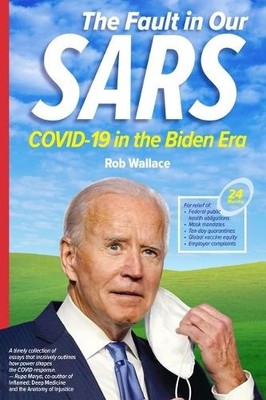 Rob Wallace The Fault in Our Sars (Hardback)
