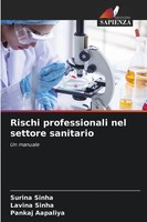 Surina Sinha (U. A.) | Rischi Professionali Nel Settore Sanitario | Taschenbuch