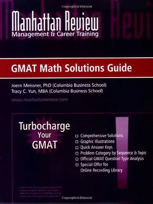 Manhattan Review: Turbochange Your GMAT - Math Solutions Guide