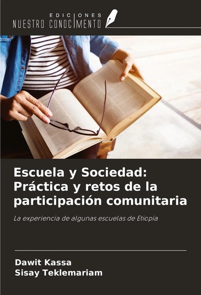 Escuela Y Sociedad: PráCtica Y Retos De La ParticipacióN Comunitaria Taschenbuch-image