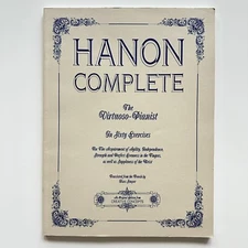 Hanon Complete - The Virtuoso Pianist In 60 Exercises / Agility, Independence