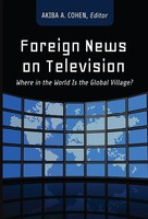 Akiba Cohen | Foreign News On Television | Taschenbuch | Englisch (2013)