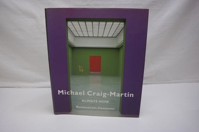 Michael Craig-Martin : Always Now