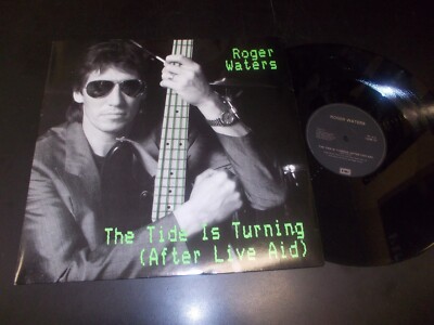 Roger Waters - The Tide Is Turning (After Live Aid) 12'' EMI - 12EM 37 UK 1987