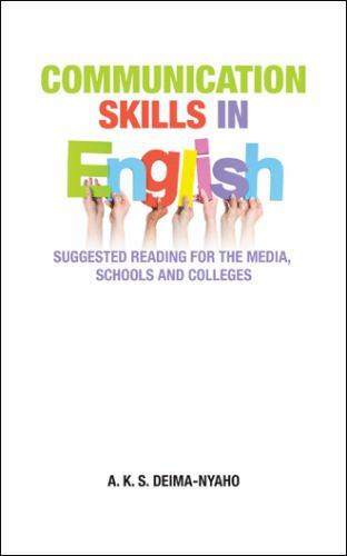 Communication Skills in English : Suggested Reading for the Media ...