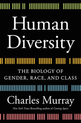 Human Diversity | The Biology of Gender, Race, and Class | Charles Murray | Buch