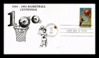 US COVER BASKETBALL CENTENNIAL FDC SCOTT 2560 BENNETT CACHETS STAINED FRONT