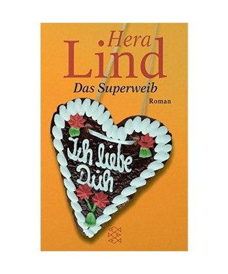 Das Superweib, Hera Lind