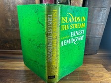 Islands in the Stream Ernest Hemingway, Printed 1970, Collins UK First Edition