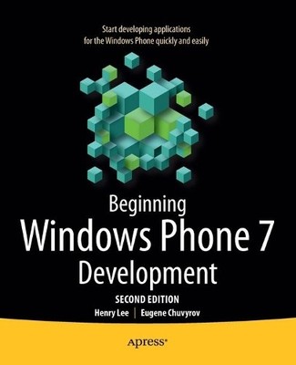 Beginn Windows Phone 7 Entwicklung - 9781430235965