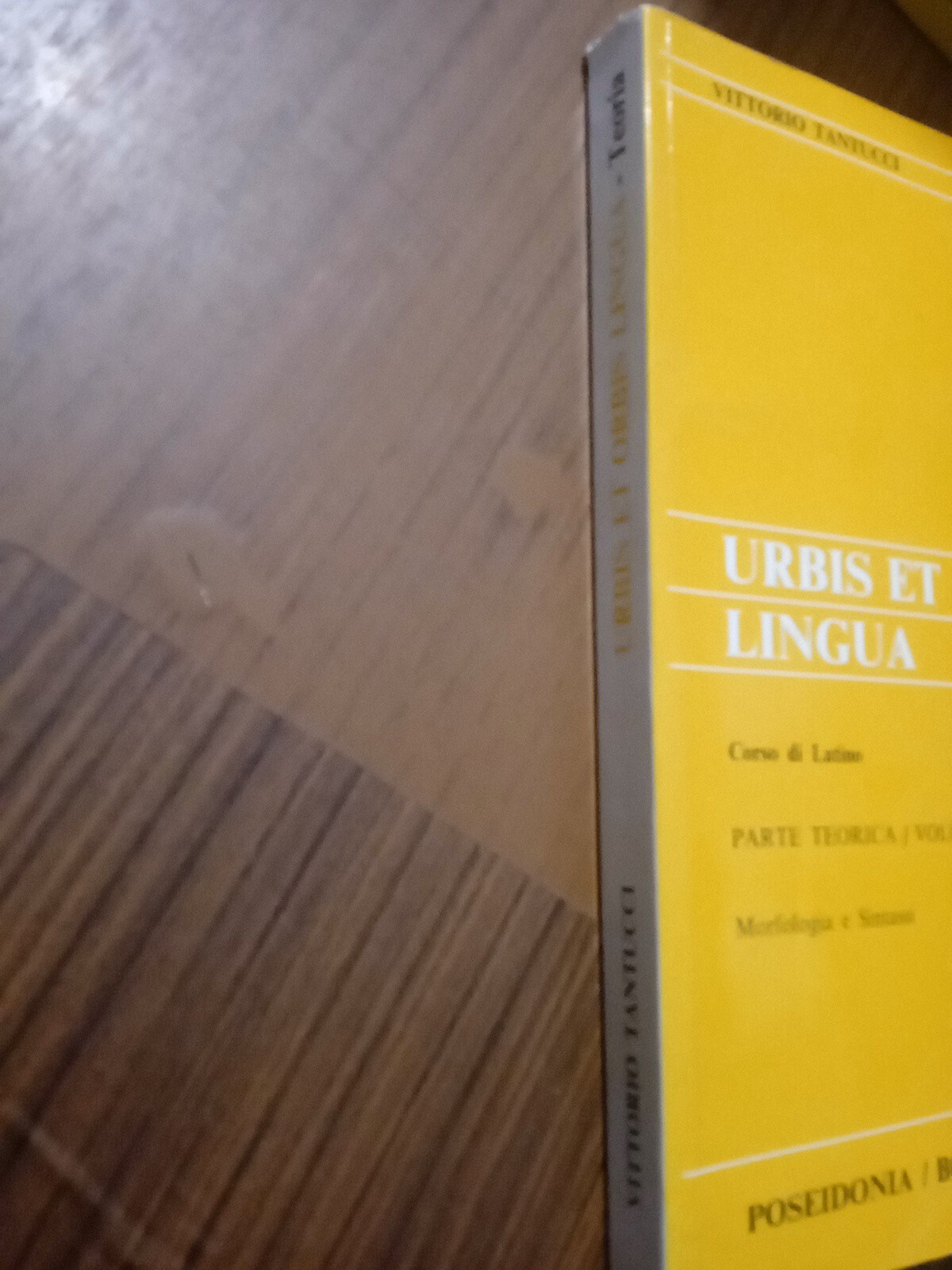 Urbis Et Orbis Lingua Corso Di Latino Parte Teorica Vittorio Tantucci 2007 eBay