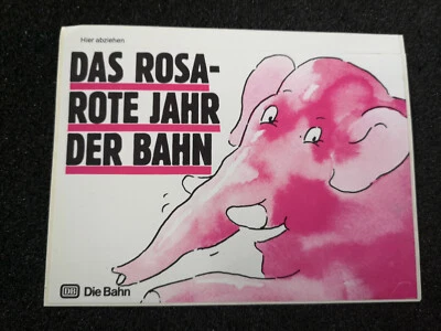 (A59-33) Deutsche Bundesbahn Das Rosa-Rote Jahr der Bahn Aufkleber - Bild 1 von 2