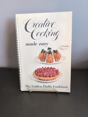 Creative Cooking Made Easy: The Golden Fluffo Cookbook 1956 Paperback
