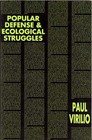 Popular Defense and Ecological Structures by Paul Virilio (Paperback, 1990)