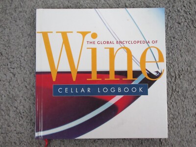 The Global Encyclopedia of Wine Cellar Logbook Hardcover