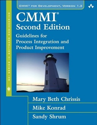 CMMI: Guidelines for Process Integration and Product Improvement (Sei Series in