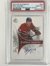 2019-20 SP Authentic Rookie Nick Suzuki Retro Future Watch Auto /399 PSA 10