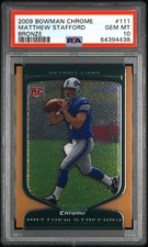 2009 Bowman Chrome MATTHEW STAFFORD Bronze /225 RC Rookie PSA 10 GEM MINT