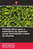 Vasanti Suvarna (U. A.) | MéTodo Hplc Para A Estimativa Da Piperina Numa...