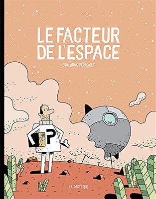 Le facteur de l'espace - Tome 1 by Perreault, Guillaume Book The Fast Free